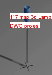 117 max 3d Lamp Autocad Çizimi