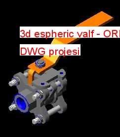 3d espheric valf