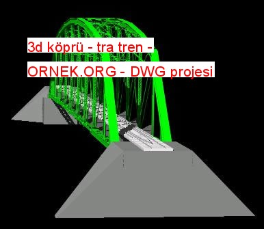 3d köprü - tra tren Autocad Çizimi