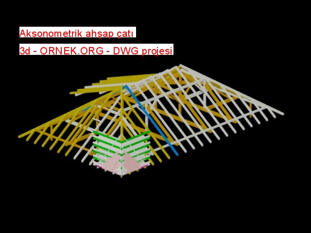 Aksonometrik ahşap çatı 3d Autocad Çizimi