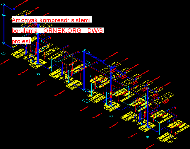 Amonyak kompresör sistemi borulama Autocad Çizimi