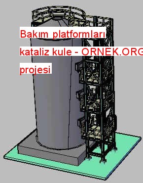 Bakım platformları kataliz kule