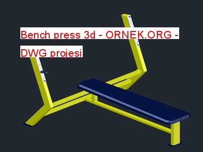 Bench press 3d Autocad Çizimi