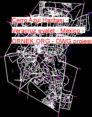 Cerro Azul Haritası - Veracruz eyalet - México Autocad Çizimi