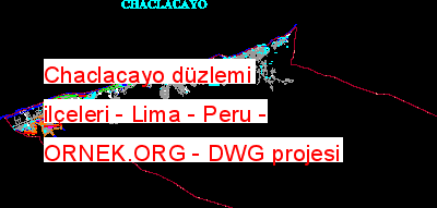 Chaclacayo düzlemi ilçeleri - Lima - Peru Autocad Çizimi