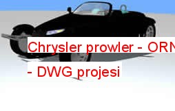 Chrysler prowler Autocad Çizimi