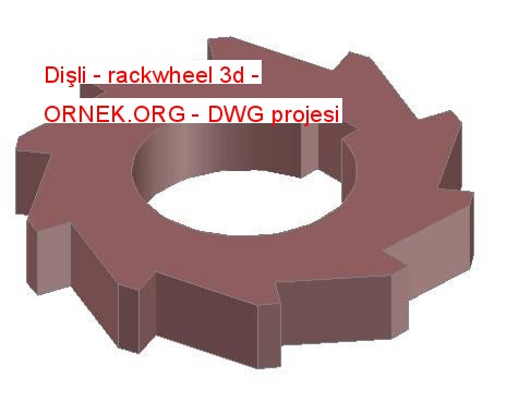 Dişli - rackwheel 3d Autocad Çizimi