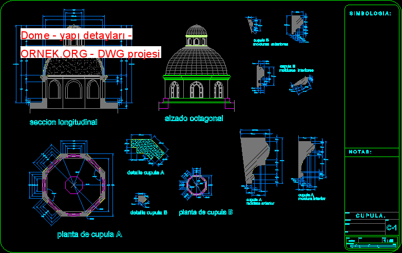 Dome - yapı detayları Autocad Çizimi