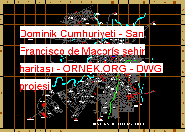 Dominik Cumhuriyeti - San Francisco de Macorís şehir haritası Autocad Çizimi