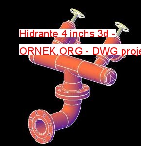 Hidrante 4 inchs 3d Autocad Çizimi