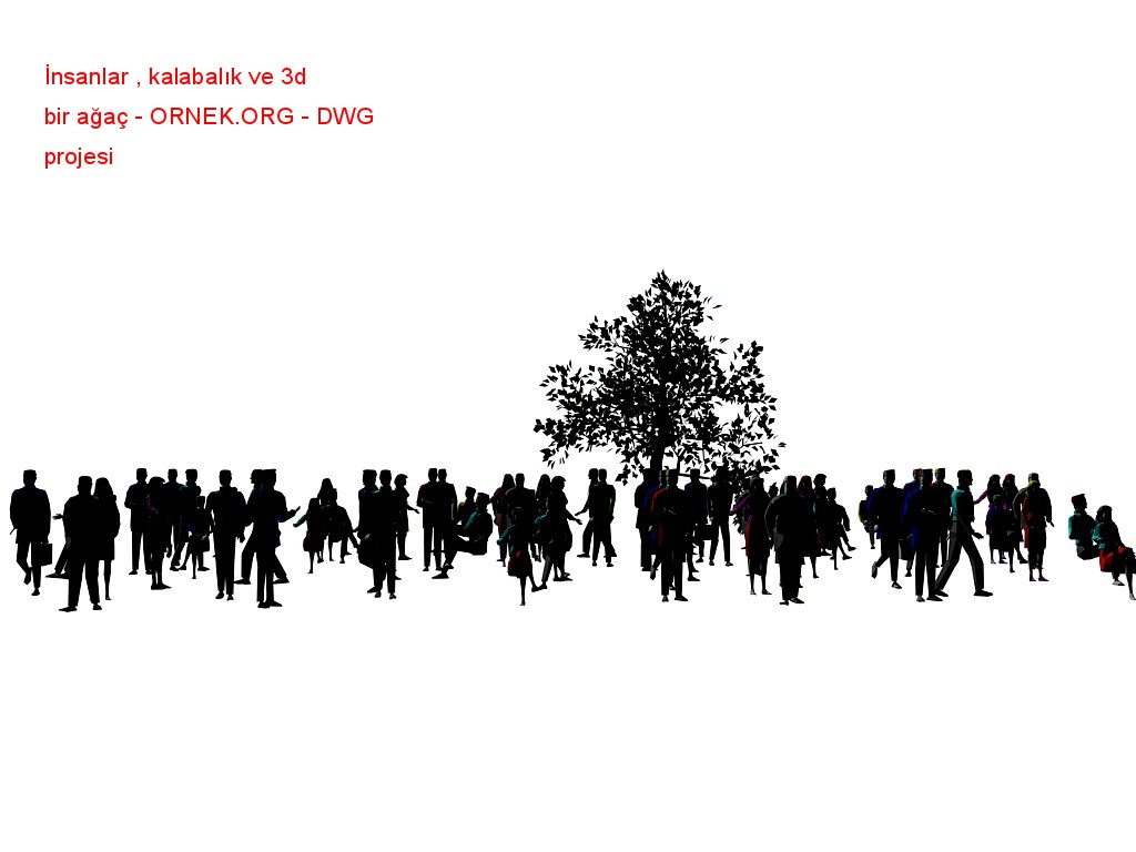 İnsanlar , kalabalık ve 3d bir ağaç Autocad Çizimi