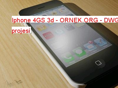 Iphone 4GS 3d Autocad Çizimi