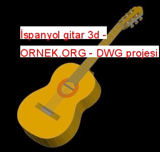 İspanyol gitar 3d Autocad Çizimi