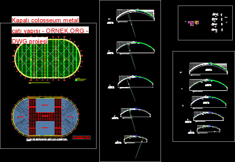 Kapalı colosseum metal çatı yapısı Autocad Çizimi