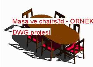 Masa ve chairs3d Autocad Çizimi