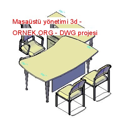 Masaüstü yönetimi 3d Autocad Çizimi