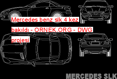 Mercedes benz slk 4 kez bakıldı Autocad Çizimi