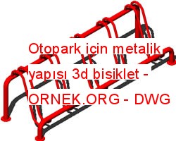 Otopark için metalik yapısı 3d bisiklet Autocad Çizimi