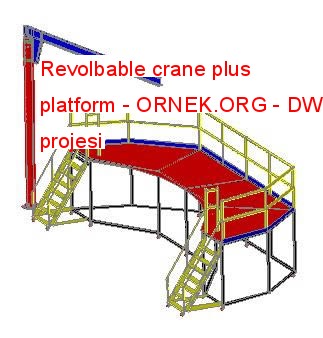Revolbable crane plus platform Autocad Çizimi