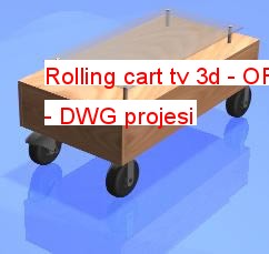 Rolling cart tv 3d Autocad Çizimi