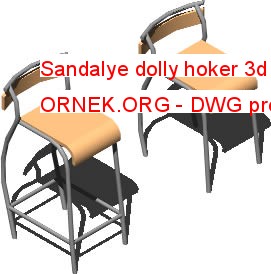Sandalye dolly hoker 3d Autocad Çizimi