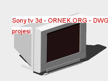 Sony tv 3d Autocad Çizimi