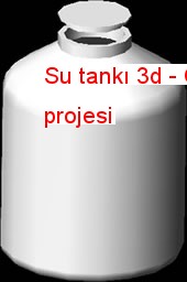 Su tankı 3d Autocad Çizimi