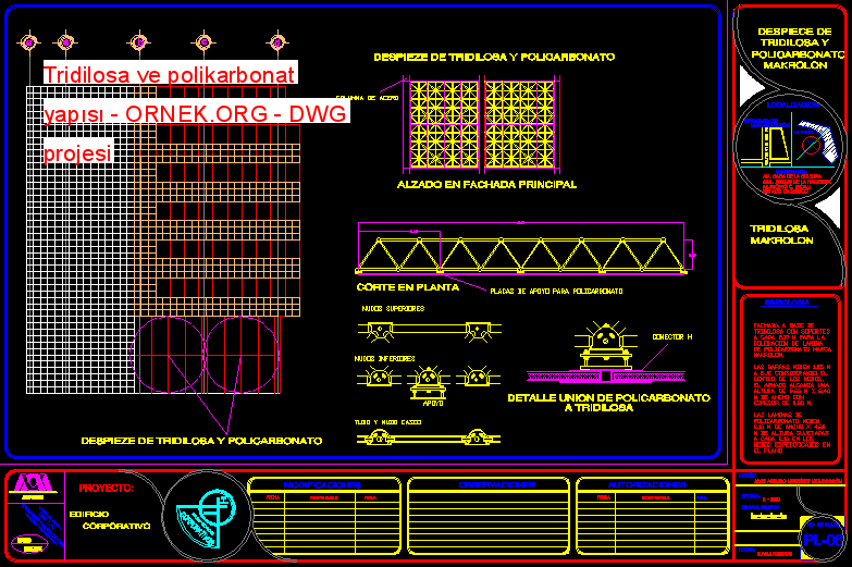 Tridilosa ve polikarbonat yapısı Autocad Çizimi
