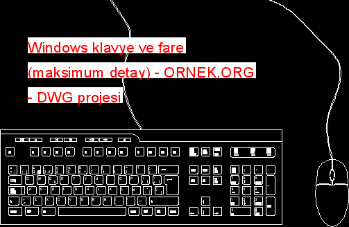 Proje Sitesi | Windows Klavye Ve Fare (maksimum Detay) Autocad Projesi